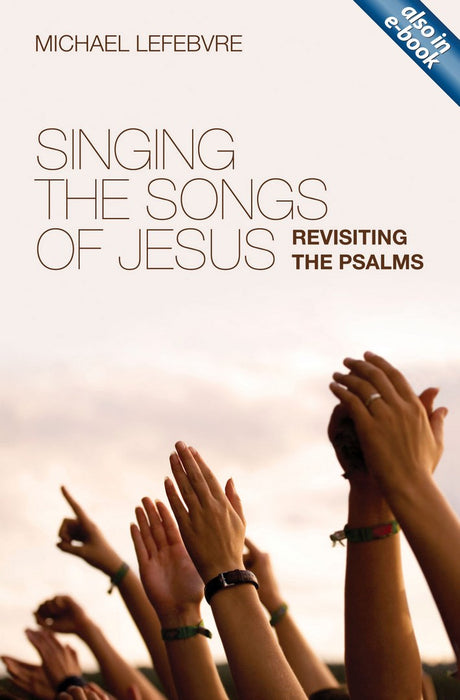 Singing The Songs Of Jesus