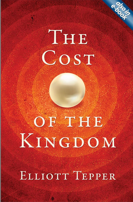 The Cost of the Kingdom