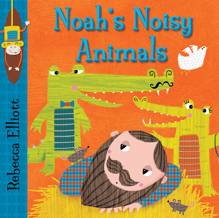 Noah'S Noisy Animals