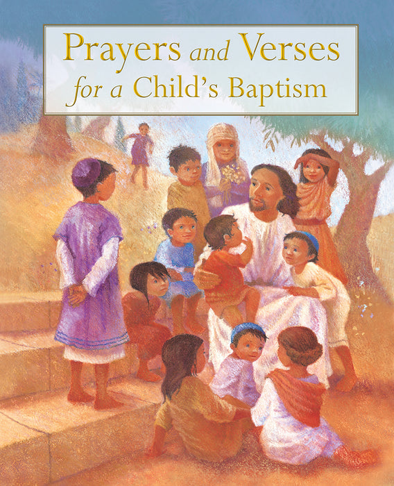 Prayers And Verses For A Child's Baptism