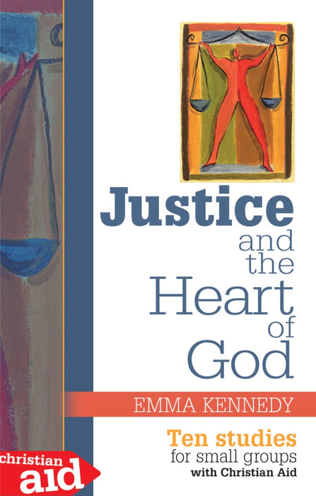 Justice And The Heart Of God