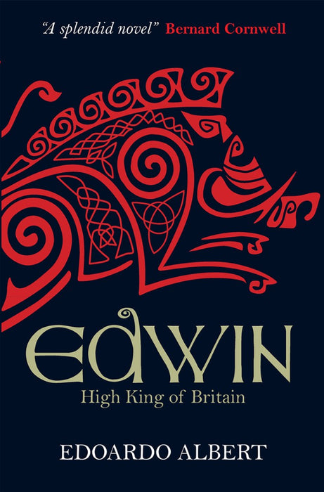 Edwin: High King Of Britain