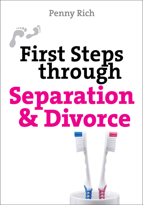 First Steps Through Separation And Divorce