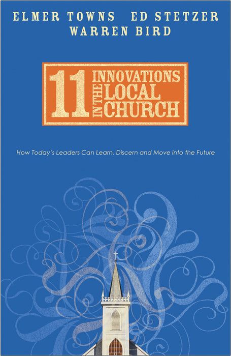 11 Innovations In The Local Church