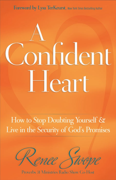 A Confident Heart