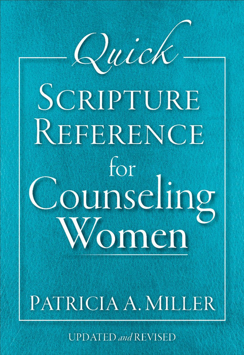 Quick Scripture Reference For Counseling Women