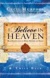 I Believe In Heaven