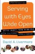 Serving With Eyes Wide Open