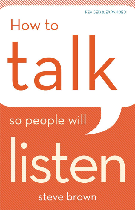 How To Talk So People Will Listen