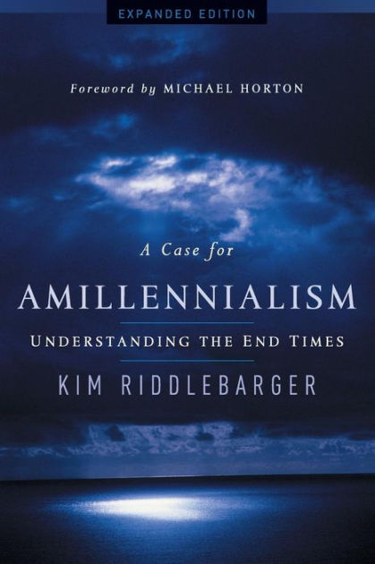 A Case For Amillennialism