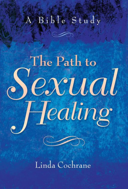 The Path To Sexual Healing