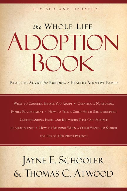 The Whole Life Adoption Book