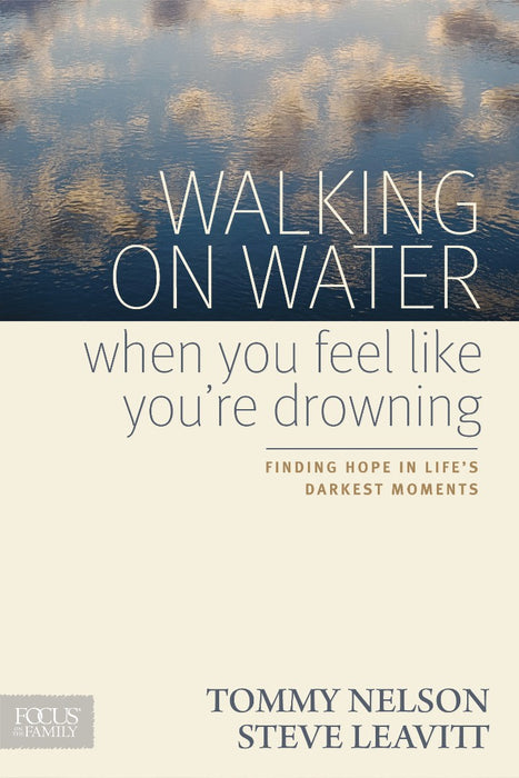 Walking On Water When You Feel Like You're Drowning