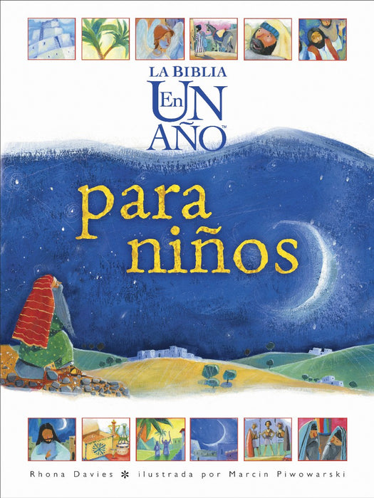 La Biblia En Un AÃ±O Para NiÃ±Os