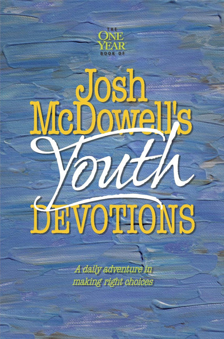 The One Year Josh Mcdowell's Youth Devotions