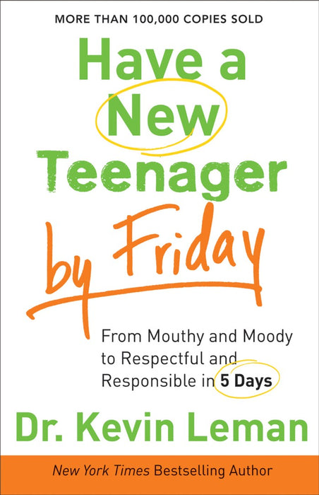 Have A New Teenager By Friday