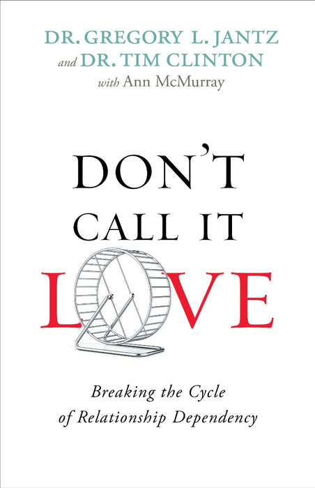 Don't Call It Love