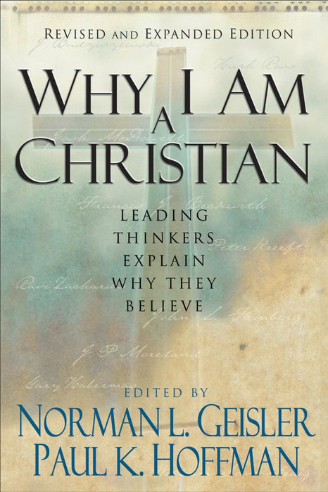 Why I Am A Christian