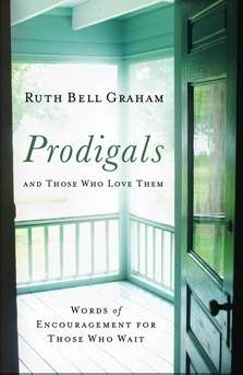 Prodigals And Those Who Love Them