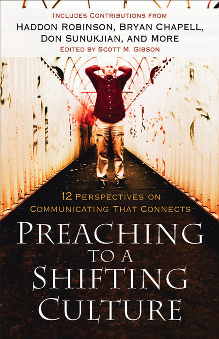 Preaching To A Shifting Culture