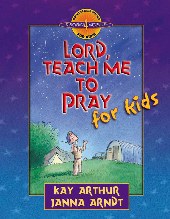 Lord, Teach Me To Pray For Kids