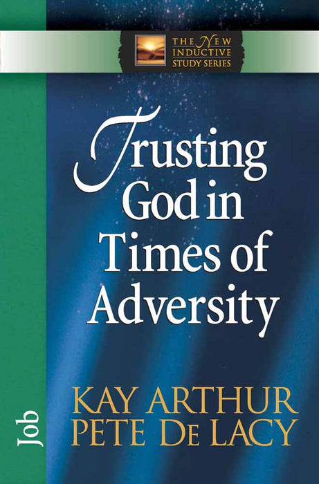 Trusting God In Times Of Adversity