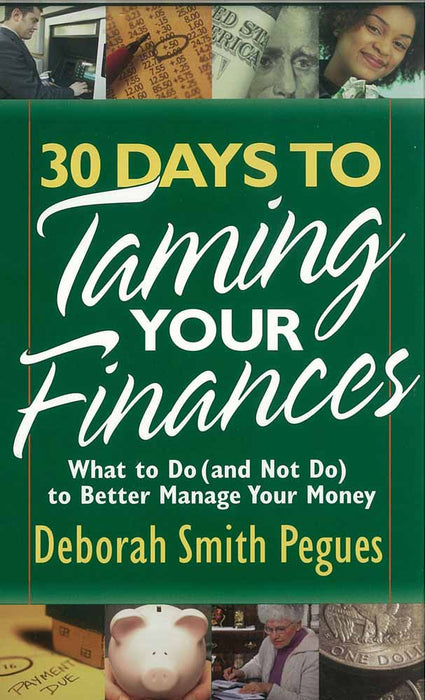 30 Days To Taming Your Finances