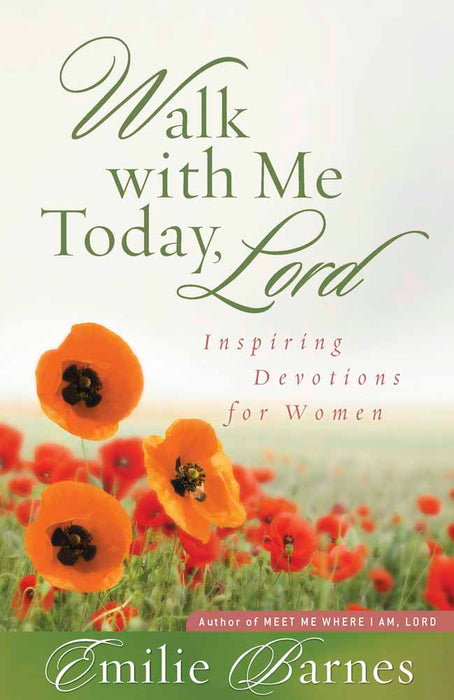 Walk With Me Today, Lord