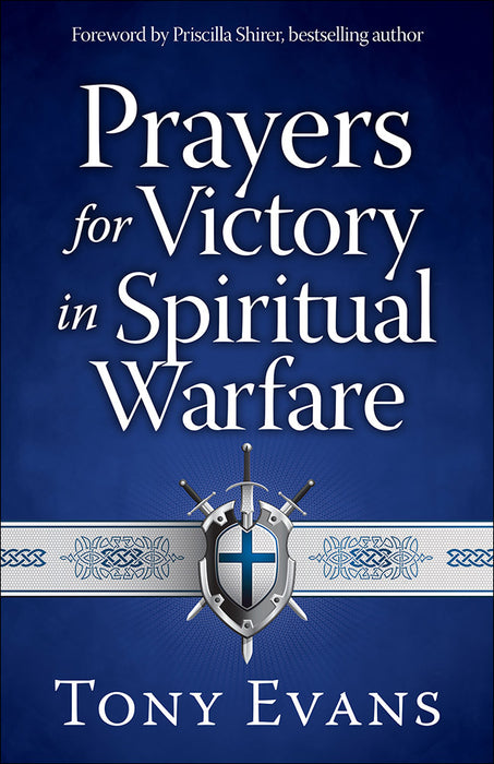 Prayers For Victory In Spiritual Warfare