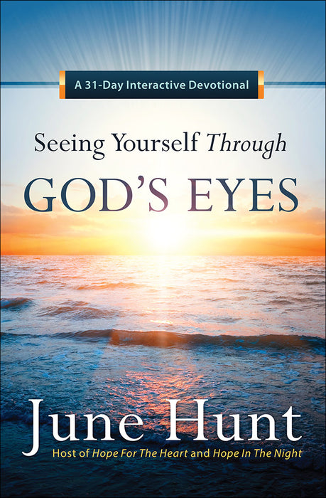 Seeing Yourself Through God'S Eyes