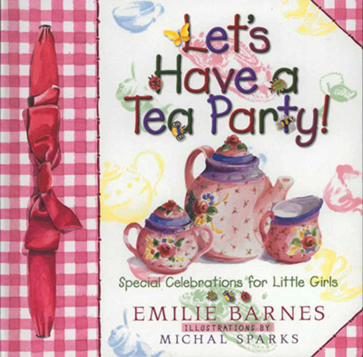 Let'S Have a Tea Party!