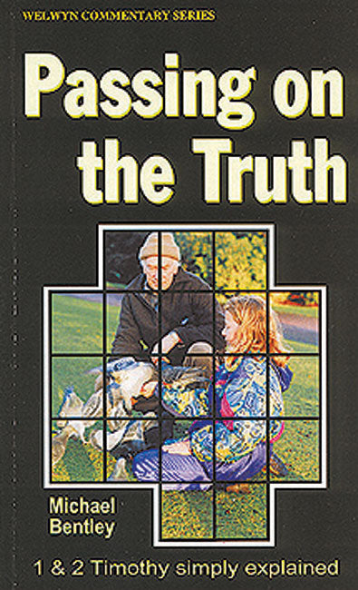 Passing On The Truth - 1 & 2 Timothy Simply Explained — Aslan Christian ...