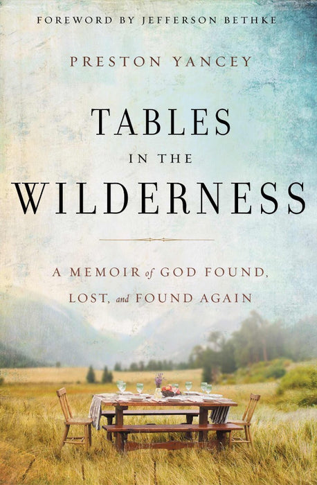 Tables In The Wilderness