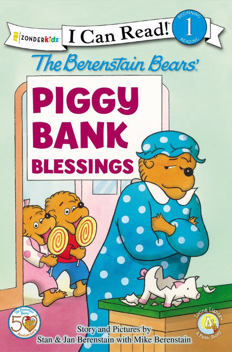 The Berenstain Bears' Piggy Bank Blessings
