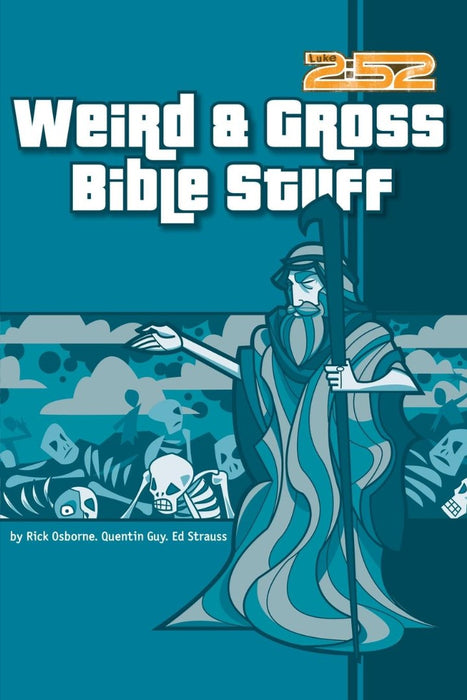 Weird And Gross Bible Stuff