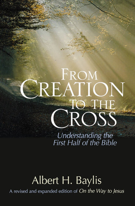 From Creation To The Cross