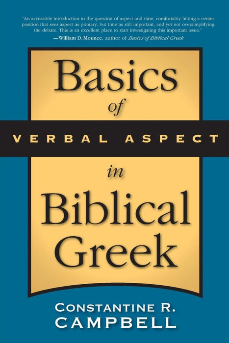 Basics Of Verbal Aspect In Biblical Greek