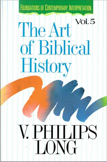 The Art Of Biblical History