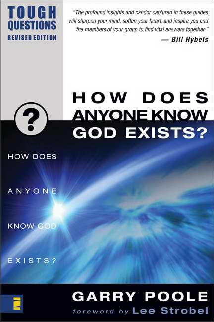 How Does Anyone Know God Exists?