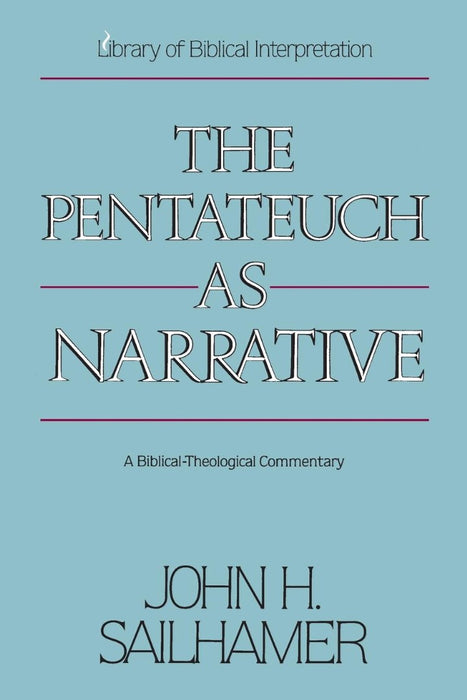 The Pentateuch As Narrative