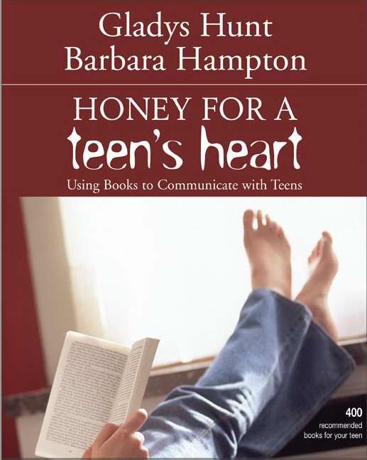 Honey For A Teen's Heart