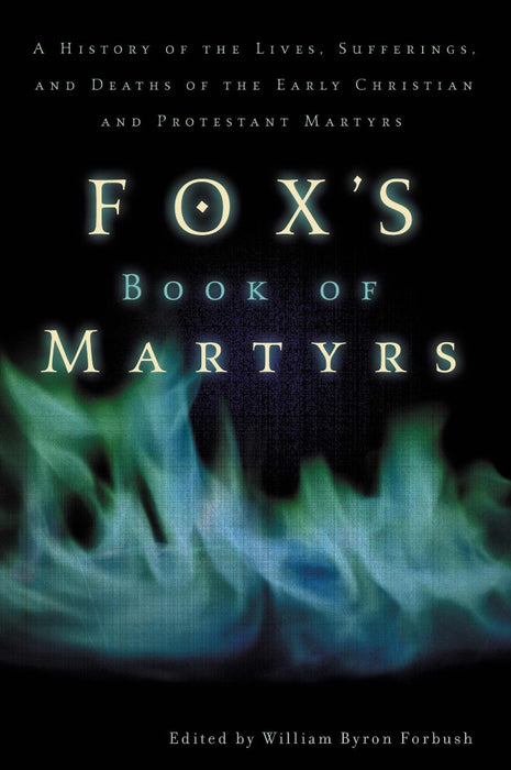 Fox'S Book Of Martyrs