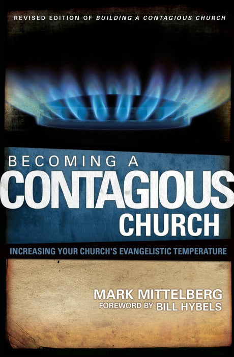 Becoming A Contagious Church