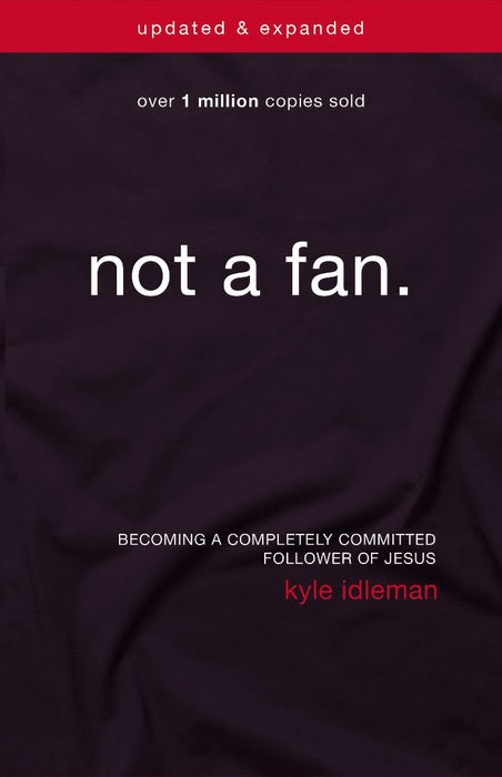 Not A Fan Updated And Expanded