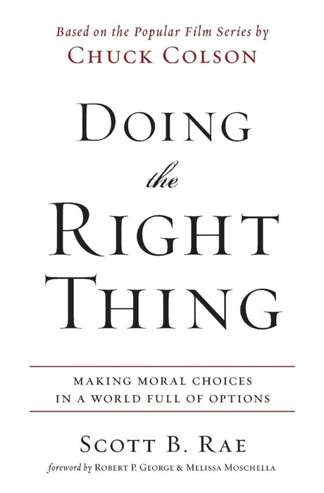 Doing The Right Thing