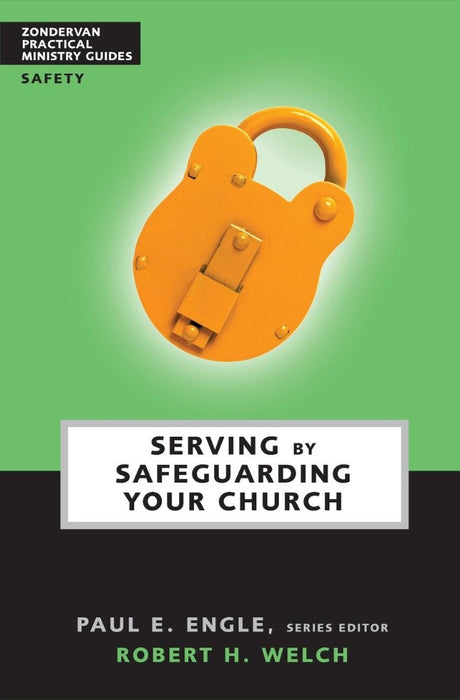 Serving By Safeguarding Your Church