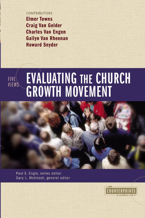 Evaluating The Church Growth Movement