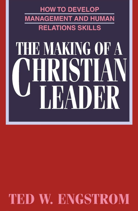 The Making Of A Christian Leader