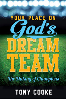 Your Place On God's Dream Team