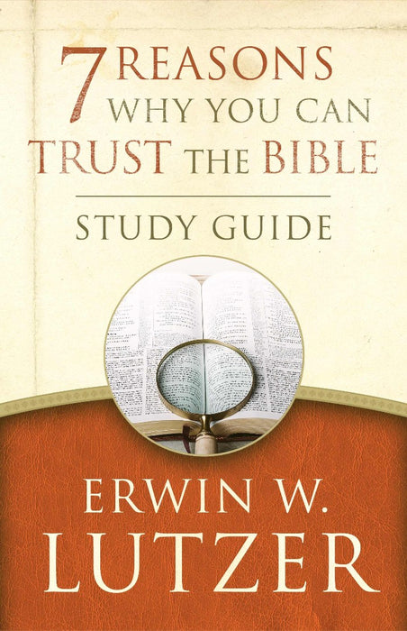 7 Reasons Why You Can Trust The Bible Study Guide